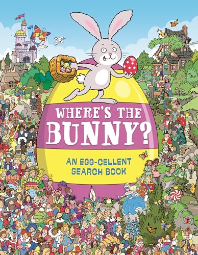 Where's the Bunny?: An Egg-cellent Search and Find Book (Search and Find Activity)