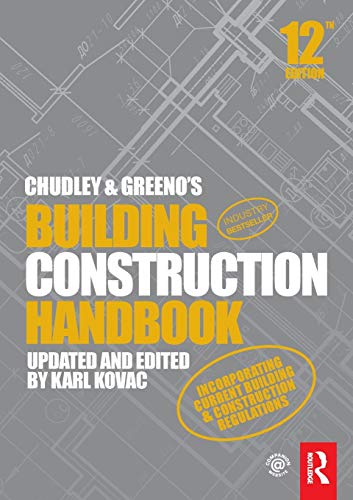 Chudley and Greeno's Building Construction Handbook von Routledge