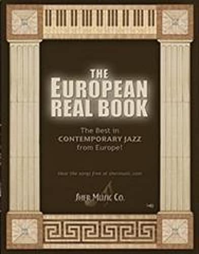 The European Real Book: Bb Version: The Best in Contemporary Jazz from Europe
