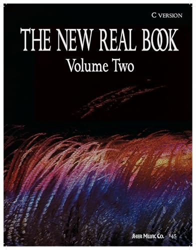 The New Real Book Vol. 2: C Version: C Edition (Wire Spiral Binding, Band 2) von Sher Music Company