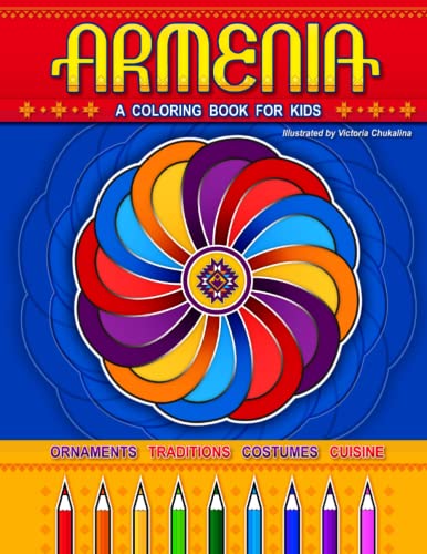 Armenia: A coloring book for kids Volume 1 von Independently published