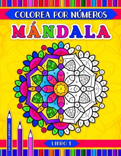 Mándala colorea por números: Un libro de actividades con 31 mandalas para colorear para todas las edades von Independently published