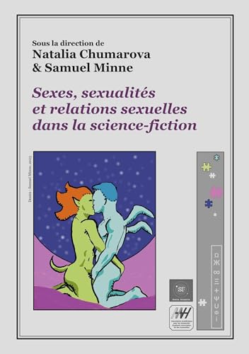 Sexes, sexualités et relations sexuelles dans la science-fiction (Stella Incognita) von BoD – Books on Demand – Frankreich