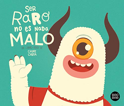 Ser raro no es nada malo: Libro + CD (Baobab)