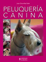 Peluquería canina von Editorial Hispano Europea, S.A.