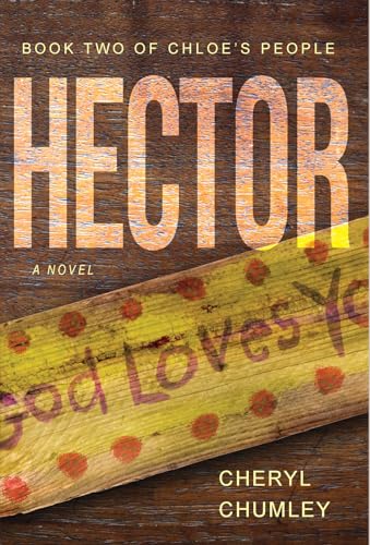 Hector: A Novel Volume 2 (Chloe's People, 2) von Fidelis Publishing