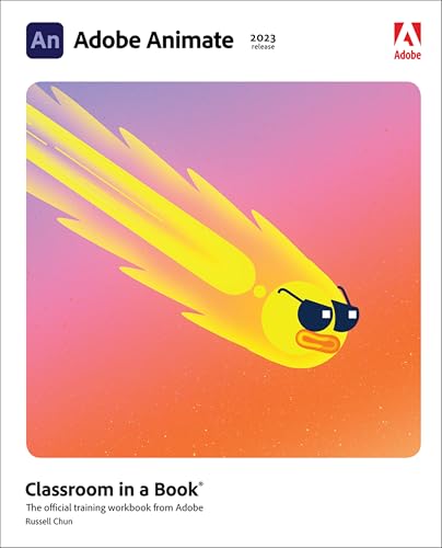 Adobe Animate Classroom in a Book 2023 Release von Addison Wesley