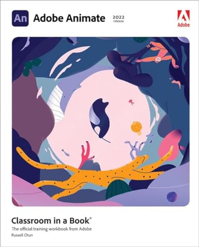 Adobe Animate Classroom in a Book (2022 release)