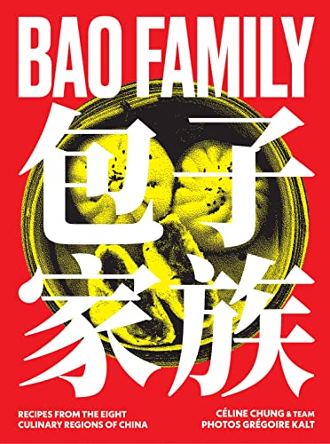 Bao Family: Recipes from the eight culinary regions of China von Murdoch Books