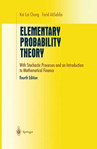 Elementary Probability Theory: With Stochastic Processes and an Introduction to Mathematical Finance (Undergraduate Texts in Mathematics) von Springer