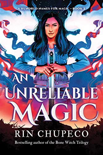 An Unreliable Magic (A Hundred Names for Magic, 3)