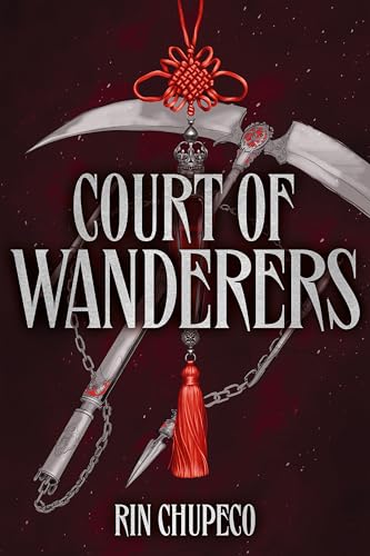 Court of Wanderers: the highly anticipated sequel to the action-packed dark fantasy SILVER UNDER NIGHTFALL!