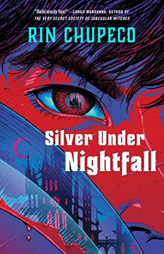 Silver Under Nightfall: Silver Under Nightfall #1 von Saga Press
