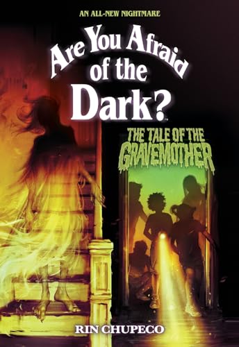 The Tale of the Gravemother (Are You Afraid of the Dark 01): Volume 1 (Are You Afraid of the Dark?, 1) von Amulet Paperbacks