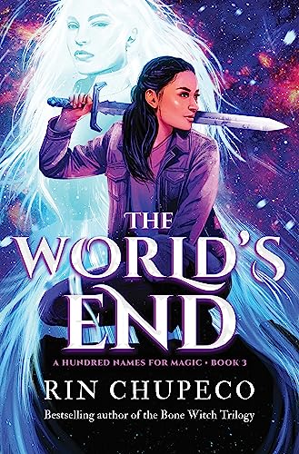 The World's End (A Hundred Names for Magic, 3) von Sourcebooks Fire
