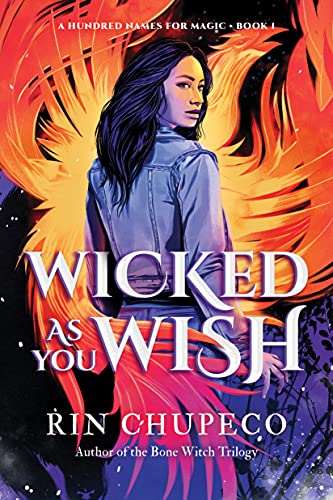 Wicked As You Wish (A Hundred Names for Magic) von Sourcebooks Fire