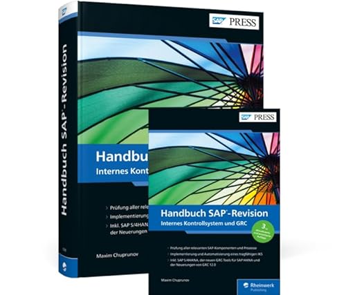 Handbuch SAP-Revision: Internes Kontrollsystem und GRC Handbuch SAP-Revision: Internes Kontrollsystem und GRC von Rheinwerk