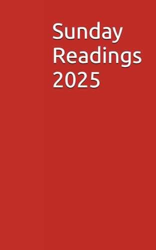Sundays Mass Readings 2025 von Independently published