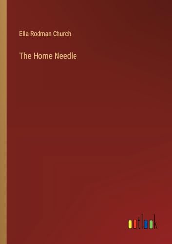 The Home Needle von Outlook Verlag
