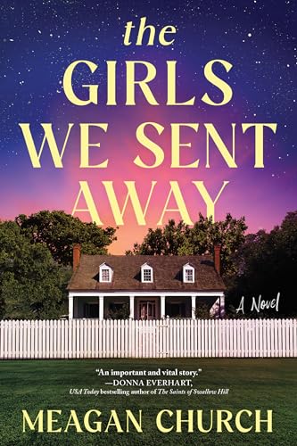 The Girls We Sent Away: A Novel von Sourcebooks Landmark