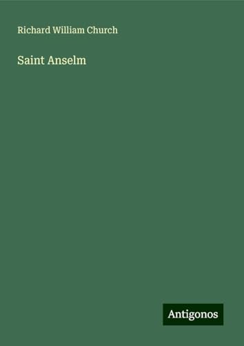 Saint Anselm von Antigonos Verlag
