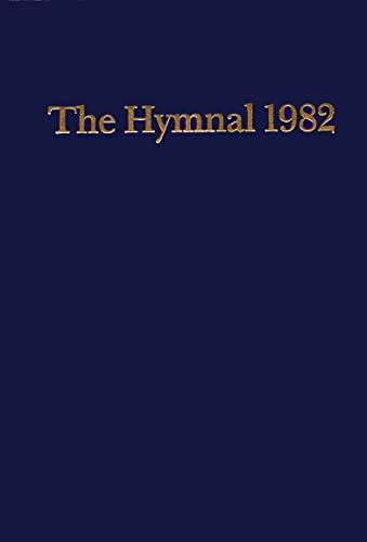 Episcopal Hymnal 1982 Blue: Basic Singers Edition von Church Publishing