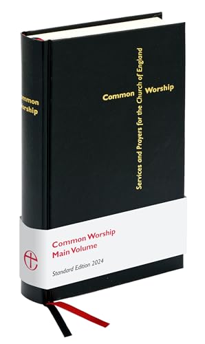 Common Worship Main Volume Standard Edition: Updated edition von Church House Publishing