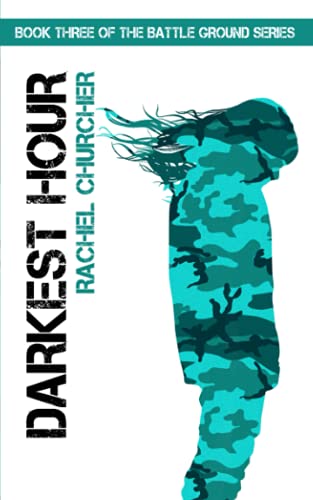 Darkest Hour (Battle Ground YA UK Dystopia Series, Band 3) von Independently published