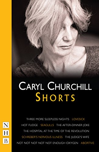 Caryl Churchill: Shorts (NHB Collected Works) von Nick Hern Books