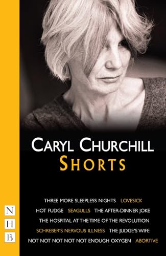 Caryl Churchill: Shorts (NHB Collected Works) von Nick Hern Books