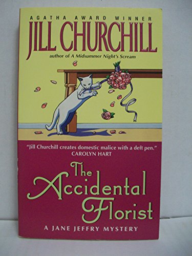 The Accidental Florist (A Jane Jeffry Mystery, 16)
