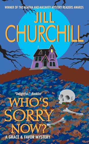 Who's Sorry Now?: A Grace & Favor Mystery (A Grace & Favor Mystery, 6)