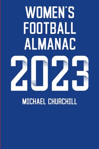 Women's Football Almanac 2023 von Lulu.com