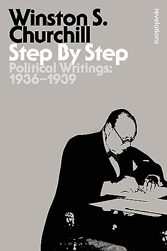 Step By Step: Political Writings: 1936-1939 (Bloomsbury Revelations)