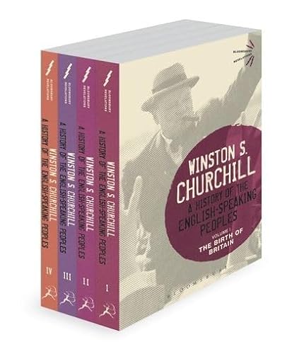 A History of the English-Speaking Peoples: The Complete Set (Bloomsbury Revelations) von Bloomsbury