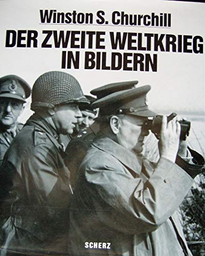 Der Zweite Weltkrieg in Bildern