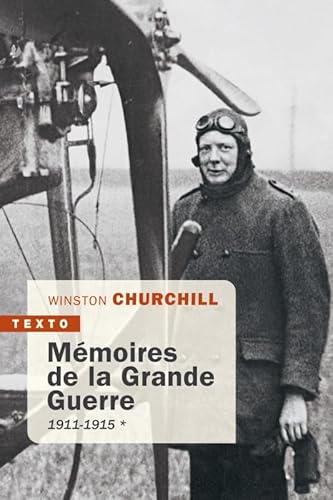 Mémoires de la grande guerre: 1911-1915 von TALLANDIER