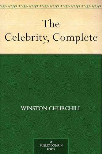 The Celebrity, Complete The Celebrity, Complete von Anson Street Press