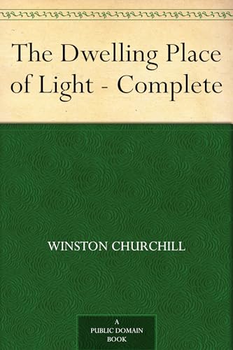 The Dwelling Place of Light The Dwelling Place of Light von Anson Street Press