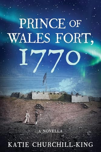 Prince of Wales Fort, 1770 von Koehler Books