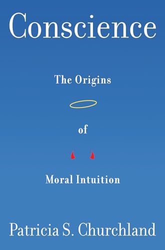 Conscience: The Origins of Moral Intuition von W. W. Norton & Company