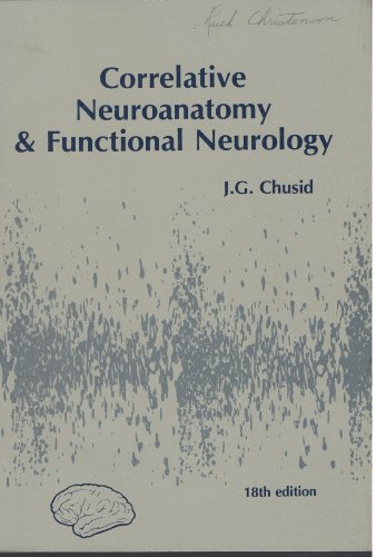 Correlative Neuroanatomy and Functional Neurology