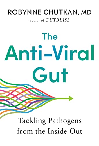 The Anti-Viral Gut: Tackling Pathogens from the Inside Out von Avery