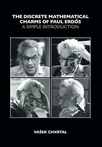 The Discrete Mathematical Charms of Paul Erdős: A Simple Introduction von Cambridge University Press