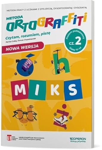 Ortograffiti MIKS Poziom podstawowy Część 2 Klasy 4-6 von Operon