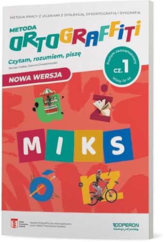 Ortograffiti. MIKS Poziom zaawansowany Część 1 Klasy I4-6 von Operon