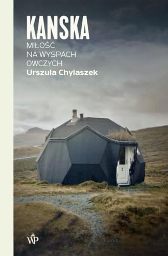 Kanska Miłość na Wyspach Owczych von Poznańskie