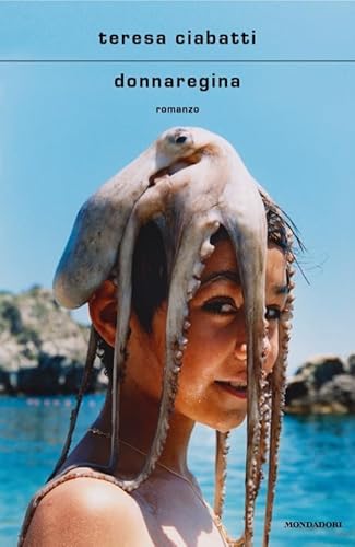 Donnaregina (Scrittori italiani e stranieri) von Mondadori