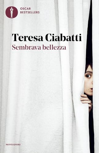 Sembrava bellezza (Oscar bestsellers) von Mondadori