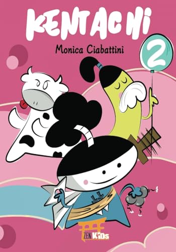 Kentachi 2 (KIDS, Band 2) von Zen Comics